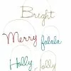 Bethany Lowe New! Merry & Bright Cursive Word Ornaments
