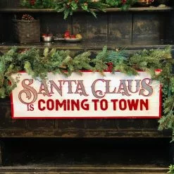 Ragon House New! Santa Claus Is Coming To Town Sign